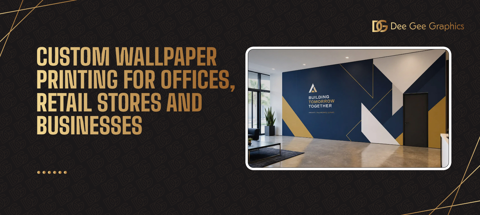Custom wallpaper printing for offices, retail stores and businesses — branded office reception wall by Dee Gee Graphics
